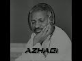 Azhagi Bgm Ilayaraja Ilayaraja Song Bgm Whatsapp Status Ilayaraja