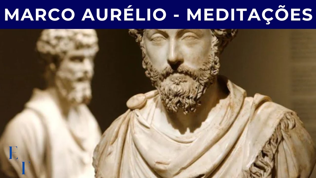 Marco Aurélio - Meditações