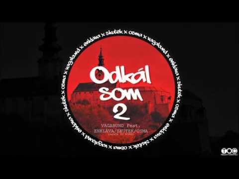 Vagabund - Odkál som 2 feat. Enkláva, Skutek, Osma & Dj Mikro ( prod.Ewen )