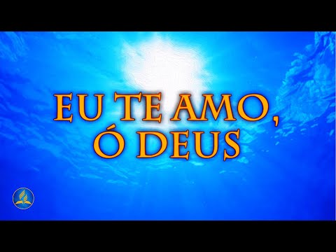 Hinário Adventista 579 - EU TE AMO, Ó DEUS