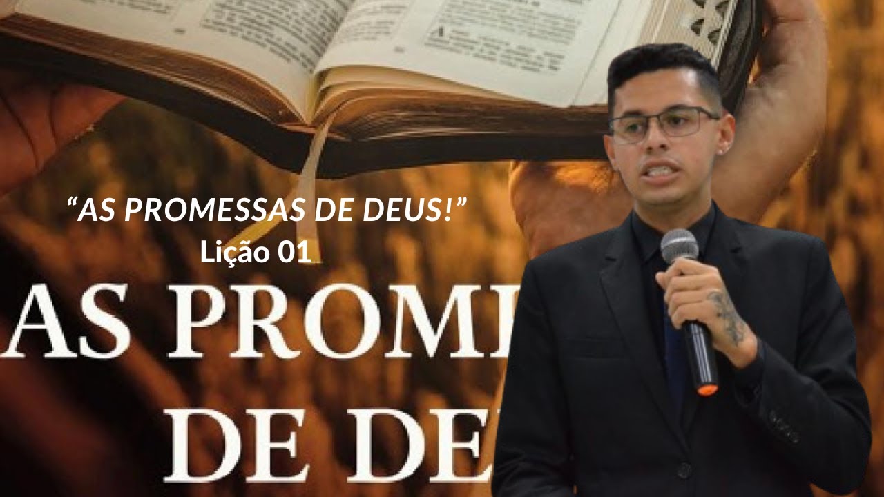 EBD ADULTOS - Lição 01 - As Promessas de Deus. ADULTOS 4º Trimestre de 2024.