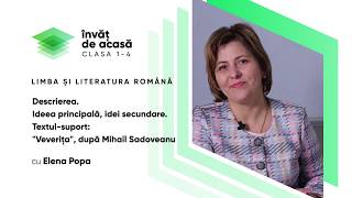 "Descrierea. Ideea principală, idei secundare. Text suport "Veverița" de M. Sadoveanu"