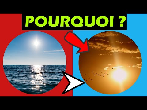 Pourquoi Le Ciel Est Bleu Et Peut Même Aller Jusqu'au Orange En 2 min
