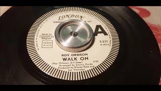 Roy Orbison - Walk On - 1968 Ballad - London (Promo) 5.631
