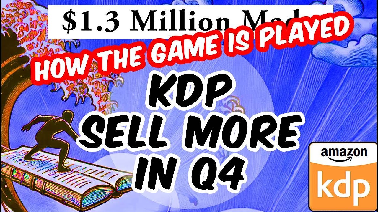 Amazon KDP: 5 Tips to Sell More Books in Q4