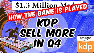 Amazon KDP: 5 Tips to Sell More Books in Q4