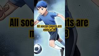 All soccer talents are mine pt 28🔥 #anime #manhwa #manhwarecap #manga