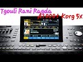 Tgouli Rani Ragda Korg Pa5x & Yamaha A1000