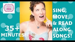 35 Minutes of Kids Songs with Miss Nina: Baby Bumblebee, 5 Little Monkeys &amp; more!