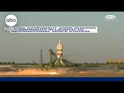 NASA astronaut joins Russian cosmonauts in launch to International Space Station
