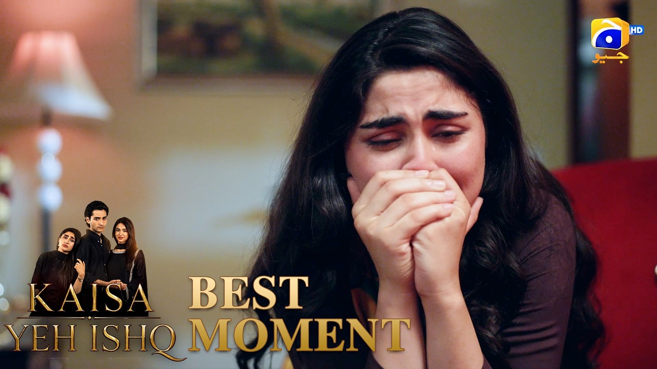 Kaisa Yeh Ishq Episode 53 | 𝐁𝐞𝐬𝐭 𝐌𝐨𝐦𝐞𝐧𝐭 𝟎𝟑 | Zoha Tauqeer - Hashaam Khan | HAR PAL GEO