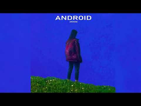 [FLP] xtinto - Android [prod. benji price, Naife] [​Instrumental]