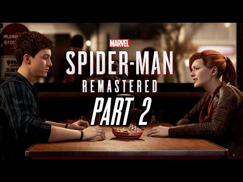 MARVEL'S SPIDER-MAN REMASTERED Gameplay Walkthrough Part 2 - MJ & NEW PETER (PlayStation 5)