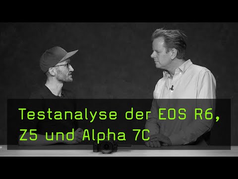 Canon EOS R6, Nikon Z5 und Sony Alpha 7C im Test!