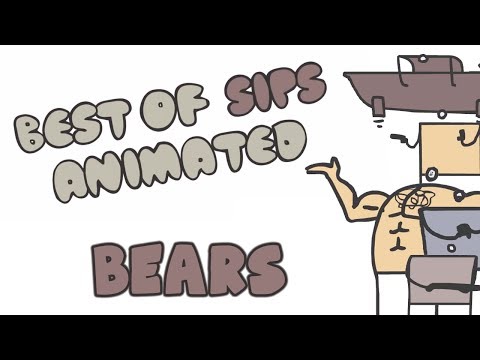 Best of Sips Animated - Bears
