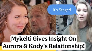 Awkward Scene From Kody Brown & Aurora Explained By Daughter Mykelti!