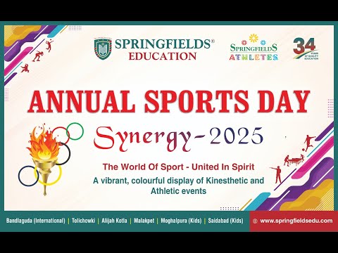 Annual Sports Day - Synergy 2026 Watch it LIVE | Springfields Education