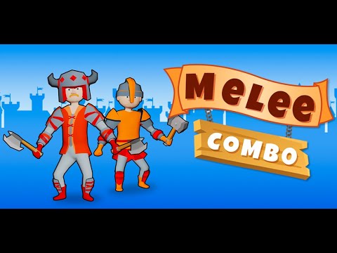 Melee Combo