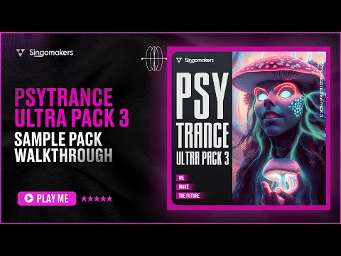 Psytrance Ultra Pack 3 (Sample Pack walkthrough)
