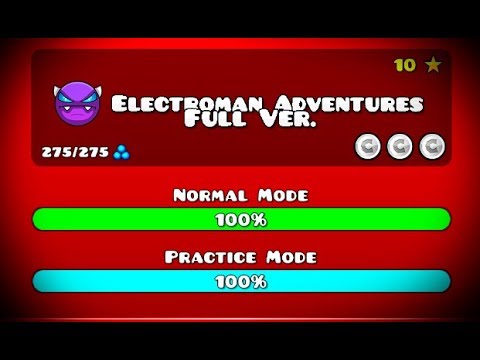 ELECTROMAN ADVENTURES FULL VERSION GEOMETRY DASH 2.11