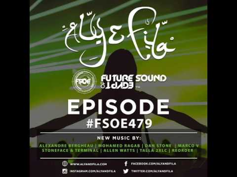 Future Sound Of Egypt 479 with Aly & Fila (2017.01.16) #FSOE 479