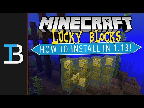 How To Download & Install Lucky Blocks in Minecraft 1.13/1.13.1