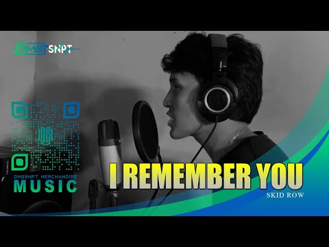 SKID ROW - I REMEMBER YOU ( ACOUSTIC COVER )