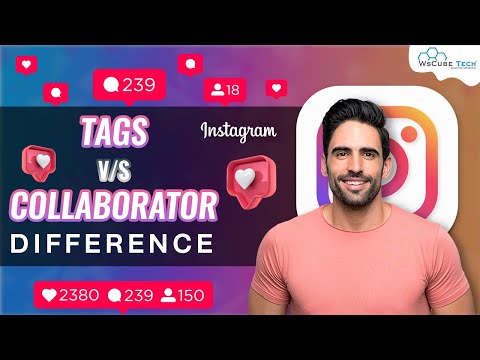 Collaborator vs Tags What s the Difference | Instagram Marketing Tutorial 