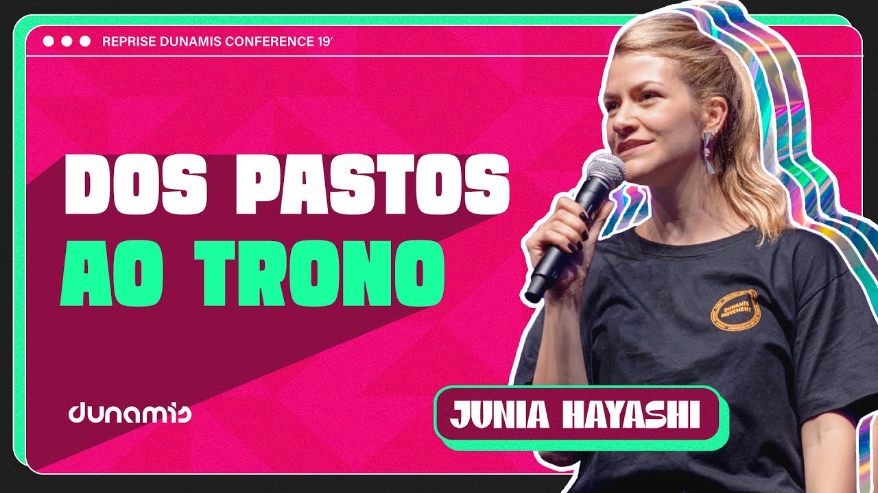 O SEU PROPÓSITO É MAIOR DO QUE VOCÊ! - Dunamis Conference 2019 | ft. Junia Hayashi