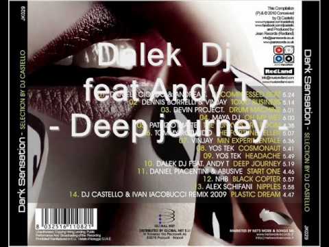 Dalek Dj feat Andy T - Deep Journey -