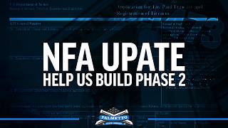 FFL DEALERS - We Need You for Phase 2 | NFA Update - Palmetto State Armory