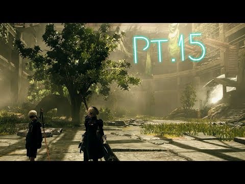 NieR: Automata! Pt.15 - EPIC SIDE QUESTS