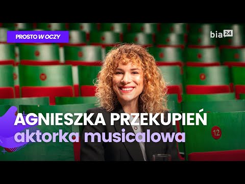 "LUBIĘ JAK SIĘ DZIEJE, jak się zmienia". Agnieszka Przekupień o ARTYSTYCZNYM życiu | PROSTO W OCZY