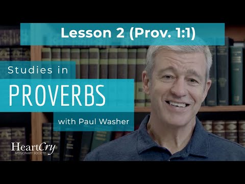 Studies in Proverbs | Chapter 1 | Lesson 2
