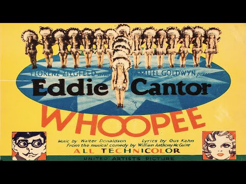 Eddie Cantor | Whoopee! | Full Color Movie | Busby Berkeley