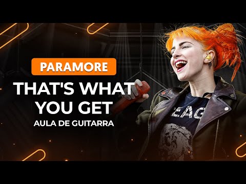 That's What You Get - Paramore