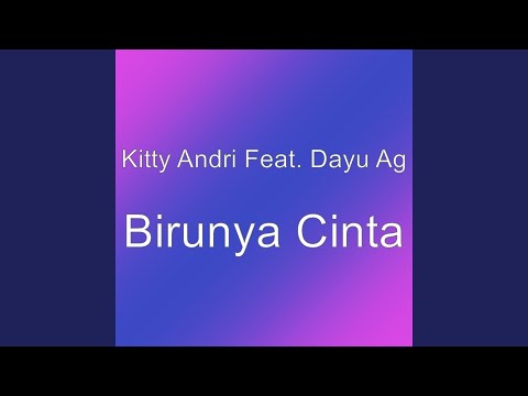 Birunya Cinta