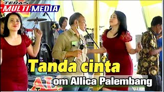 Download lagu Allica Music Palembang - Tanda Cinta - Show Muba #music mp3
