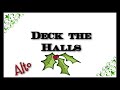 Deck The Halls - Alto Part | Christmas Carol 🎄🎵✨