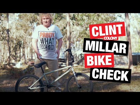 Clint Millar Bike Check - Colony BMX