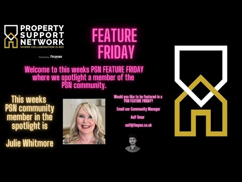 PSN Feature Friday  - Episode 7 - Julie Whitmore