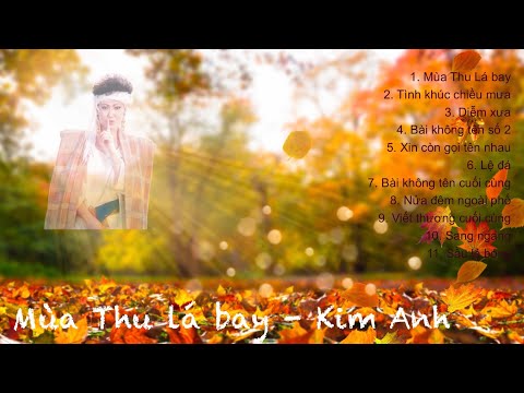 Album Mùa Thu Lá Bay | Kim Anh | 1989