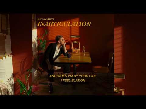 Inarticulation (Lyrics) - Rio Romeo