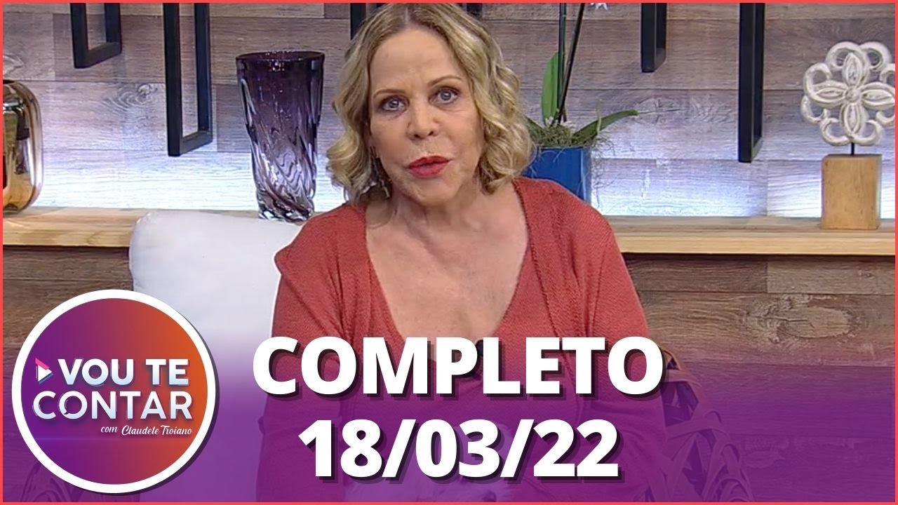 Vou te Contar (18/03/22) | Completo: dicas de verão para seu cãozinho, culinária oriental e mais