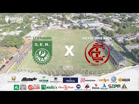 Gauchão Sub 20 - S.E.R Panambi X Inter SM