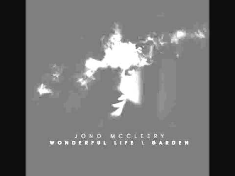 Jono McCleery - Wonderful Life / Garden (Counter Records)