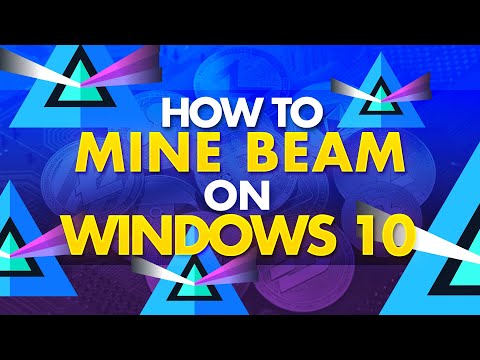 How to Mine BEAM on Windows 10 - 2020 (Super Easy)
