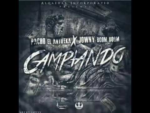Pacho El Antifeka ft Jowny Boom Boom- Campiando