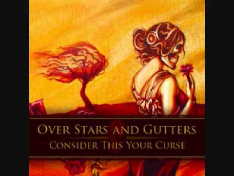 Over Stars And Gutters - Anthem on Sheridan
