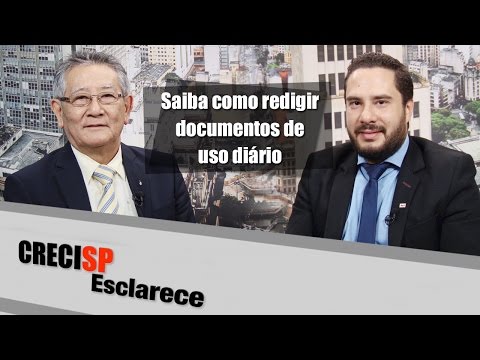 Saiba como redigir documentos de uso diário - CRECI Esclarece 278